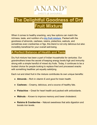 The Delightful Goodness of Dry Fruit Mixture