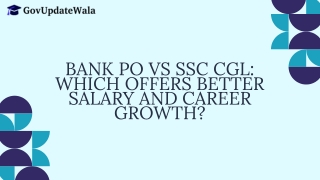 Bank PO vs SSC CGL: Salary, Career Growth, Work-Life Balance Compared