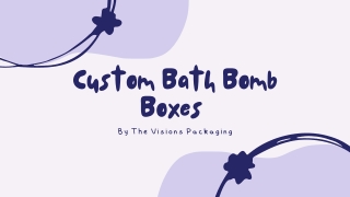 Custom Bath Bomb Boxes