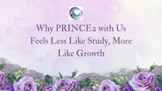 Why PRINCE2 with Us Feels Less Like Study, More Like Growth (1)