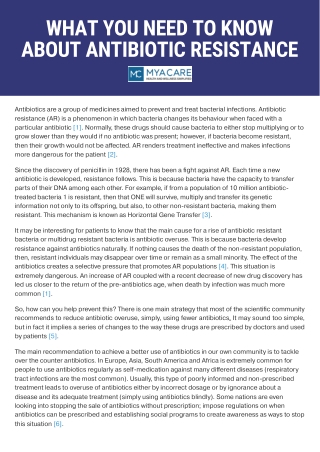 WHAT YOU NEED TO KNOW ABOUT ANTIBIOTIC RESISTANCE