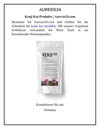 Kenji Koi-Produkte  Aurexis24.com