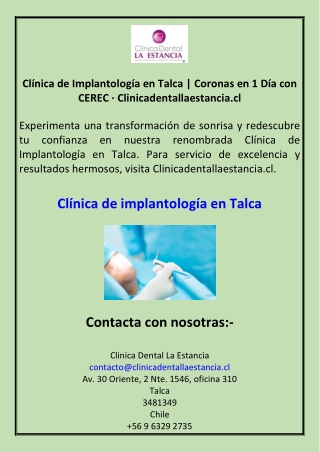 Clínica de Implantología en Talca Coronas en 1 Día con CEREC · Clinicadentallaestancia.cl