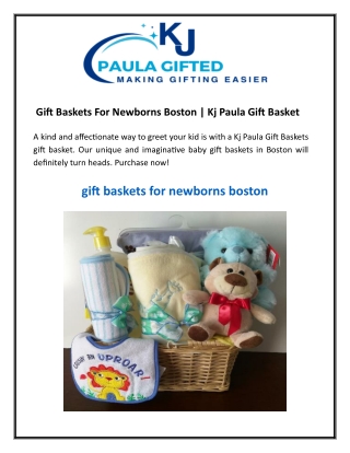 Gift Baskets For Newborns Boston  Kj Paula Gift Baskets