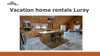 Vacation home rentals Luray