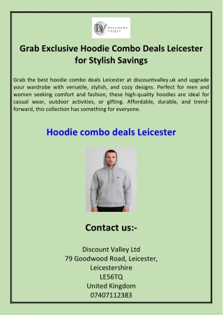 Grab Exclusive Hoodie Combo Deals Leicester for Stylish Savings