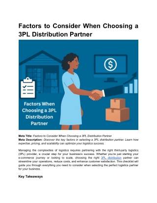 BLOG 2 _ Factors to Consider When Choosing a 3PL Distribution Partner