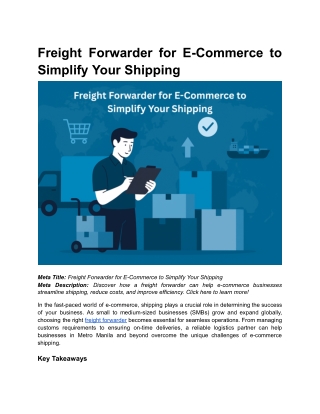 BLOG 3 _ Freight Forwarder for E-Commerce to Simplify Your Shipping