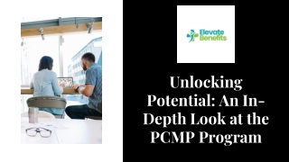Unlocking Potential An In-Depth Look at the PCMP Program