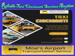 Reliable Taxi Cincinnati Services Anytime