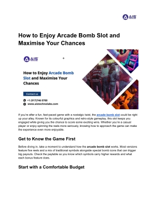 How to Enjoy Arcade Bomb Slot and Maximise Your Chances