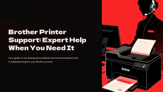 How to Reach BROTHER Printer Tech Support: A Step-by-Step Guide