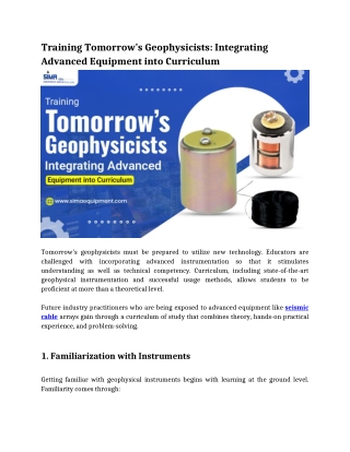 Training Tomorrow’s Geophysicists_ Integrating Advanced Equipment into Curriculum