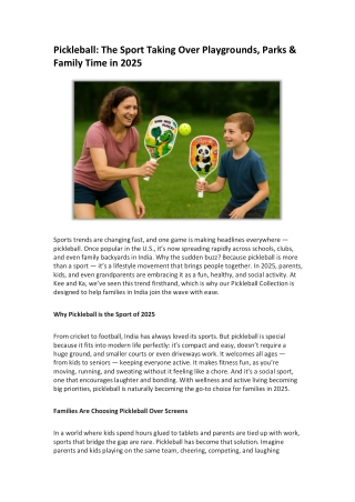 Pickleball The Sport Taking Over Playgrounds, Parks & Family Time in 2025