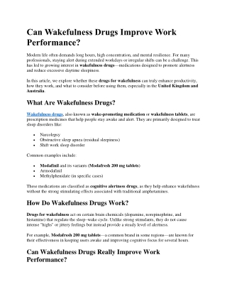 Can Wakefulness Drugs Improve Work Performance