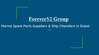 Forever 52 Group  Trusted Offshore Equipment Delivery in UAE  Fast & Secure Supply