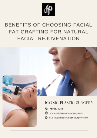 Benefits of Choosing Facial Fat Grafting for Natural Facial Rejuvenation