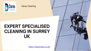 Expert Specialised Cleaning in Surrey UK by Daras Cleaning