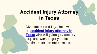 Accident Injury Attorney in Texas