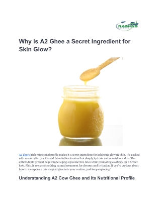 Why Is A2 Ghee a Secret Ingredient for Skin Glow_