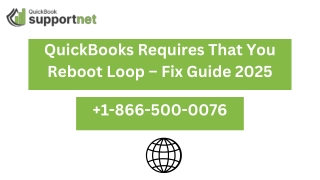 QuickBooks Requires That You Reboot Loop – Fix Guide 2025