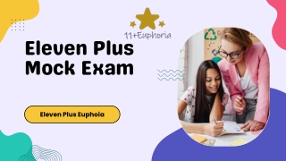 Eleven Plus Mock Exam | ElevenPlus Euphoria