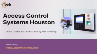 Access Control Systems in Houston – Secure your Business with iTech Monitoring