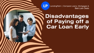 Disadvantages of Early Car Loan Payoff