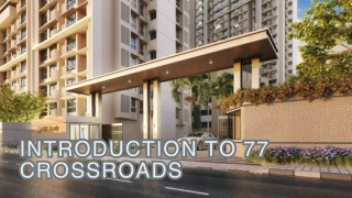 Introduction to 77 Crossroads