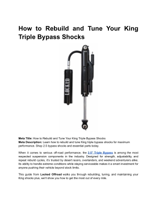 How to Rebuild and Tune Your King Triple Bypass Shocks