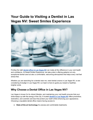 Your Guide to Visiting a Dentist in Las Vegas NV_ Sweet Smiles Experience