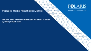 Pediatric Home Healthcare Market
