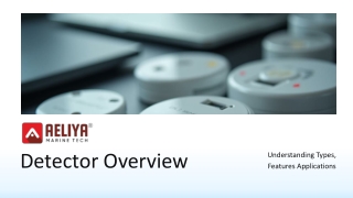Understanding Types, Features & Applications of detector