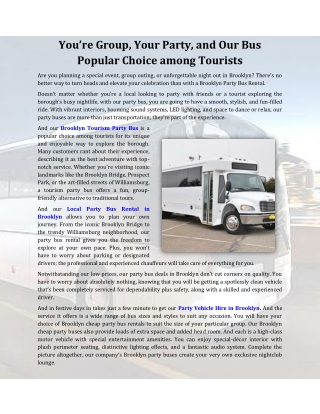 You’re Group, Your Party, and Our Bus Popular Choice among Tourists