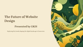The Future of Website Design: Trends Shaping Digital Success in 2025