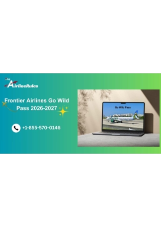 Frontier Airlines Launches | Go Wild Annual Pass 2026-2027