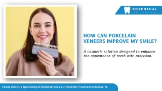 How can porcelain veneers improve my smile?
