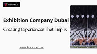 Exhibition Company Dubai Creating Experiences That Inspire