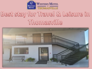 Best stay for Travel & Leisure in Thomasville