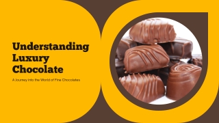 Understanding Luxury Chocolate by LES BONBONS