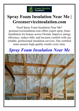 Spray Foam Insulation Near Me | Greenserviceinsulation.com