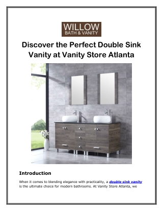 Discover the Perfect Double Sink Vanity at Vanity Store Atlanta
