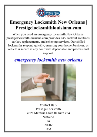 Emergency Locksmith New Orleans | Prestigelocksmithlouisiana.com