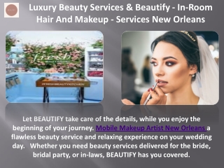Luxury Beauty Services & Beautify - In-Room Hair And Makeup - Services New Orleans