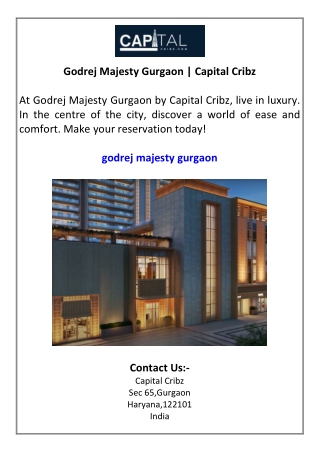 Godrej Majesty Gurgaon  Capital Cribz