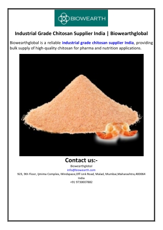 Industrial Grade Chitosan Supplier India | Biowearthglobal