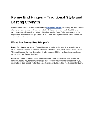 Penny End Hinges – Traditional Style and Lasting Strength