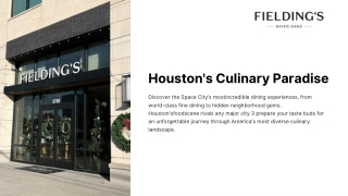 Explore the Best Places to Eat in Houston