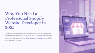 Why You Need a Professional Shopify Website Developer in 2025
