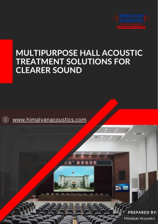 Multipurpose Hall Acoustic Treatment Solutions for Clearer Sound